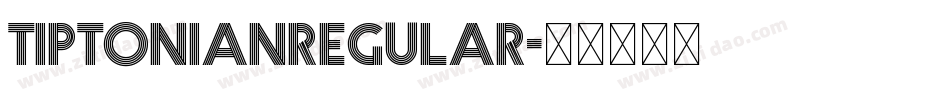 TiptonianRegular字体转换