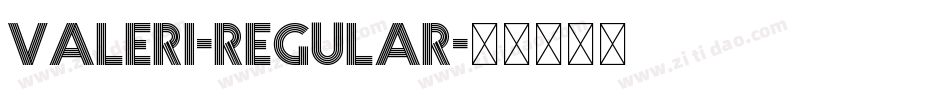 Valeri-Regular字体转换