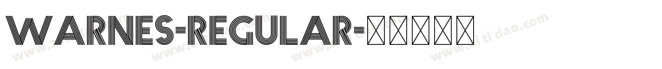Warnes-Regular字体转换