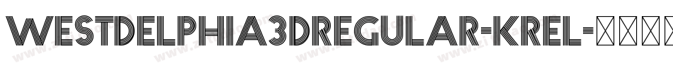 Westdelphia3DRegular-Krel字体转换