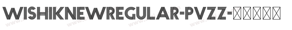 WishIKnewRegular-PvzZ字体转换