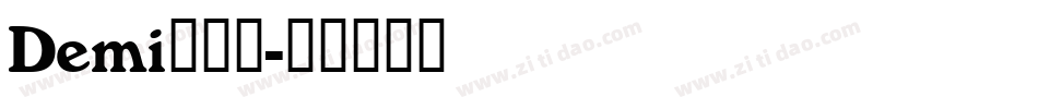 Demi转换器字体转换