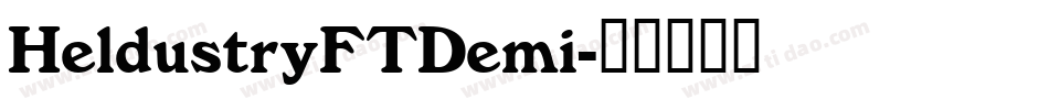 HeldustryFTDemi字体转换
