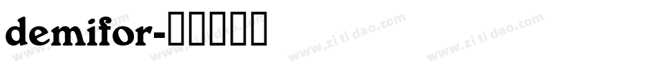 demifor字体转换