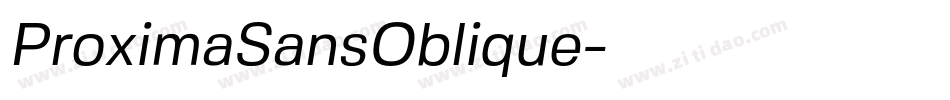 ProximaSansOblique字体转换