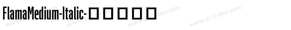 FlamaMedium-Italic字体转换