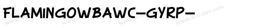FlamingoWbawc-gYRP字体转换