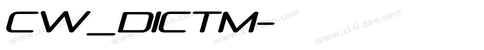 CW_DICTM字体转换