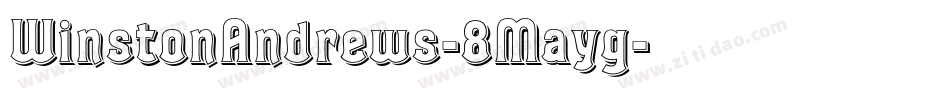 WinstonAndrews-8Mayg字体转换