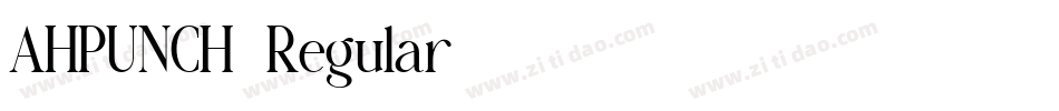 AHPUNCH-Regular字体转换