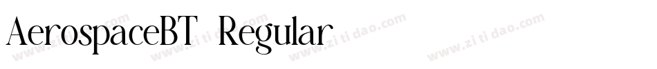 AerospaceBT-Regular字体转换