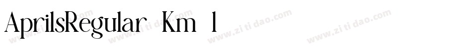AprilsRegular-Km3l字体转换