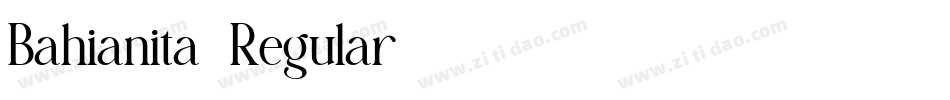 Bahianita-Regular字体转换