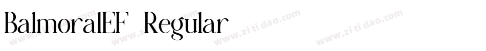 BalmoralEF-Regular字体转换