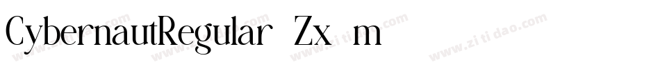 CybernautRegular-Zx5m字体转换
