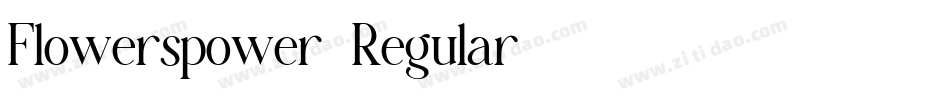 Flowerspower-Regular字体转换