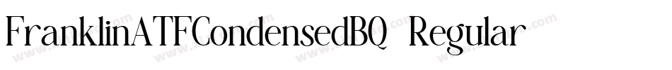 FranklinATFCondensedBQ-Regular字体转换