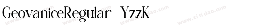 GeovaniceRegular-YzzK4字体转换