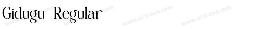 Gidugu-Regular字体转换