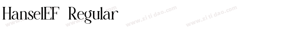 HanselEF-Regular字体转换