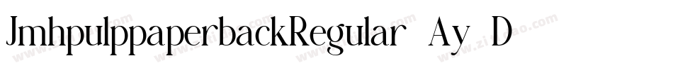 JmhpulppaperbackRegular-Ay8D字体转换