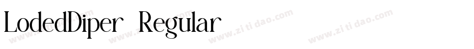 LodedDiper-Regular字体转换