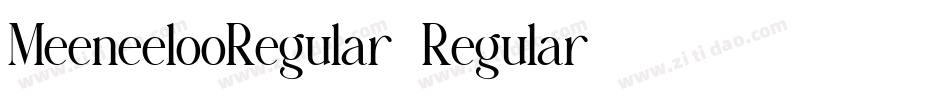 MeeneelooRegular-Regular字体转换