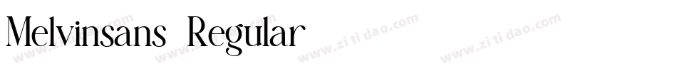 Melvinsans-Regular字体转换