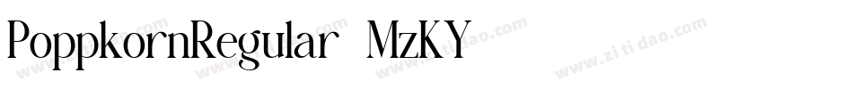 PoppkornRegular-MzKY字体转换