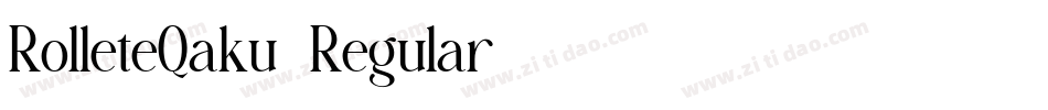 RolleteQaku-Regular字体转换