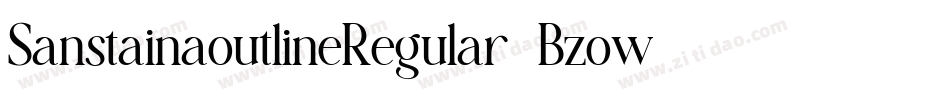 SanstainaoutlineRegular-Bzow字体转换