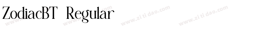 ZodiacBT-Regular字体转换