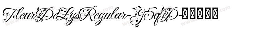 FleurDeLysRegular-G5qD字体转换