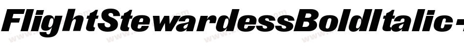 FlightStewardessBoldItalic-MRXv字体转换