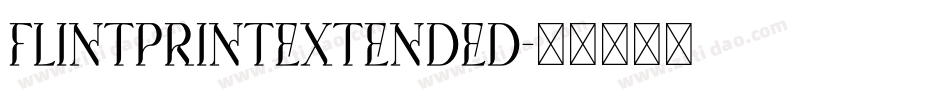 FlintPrintExtended字体转换