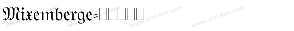 Mixemberge字体转换