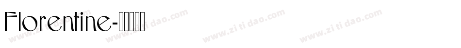 Florentine字体转换