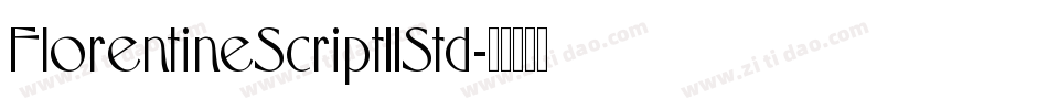 FlorentineScriptIIStd字体转换