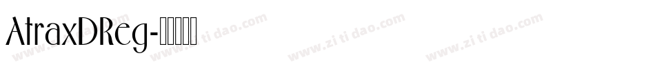 AtraxDReg字体转换