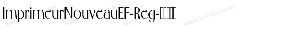 ImprimeurNouveauEF-Reg字体转换