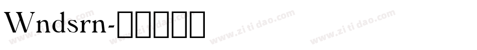 Wndsrn字体转换