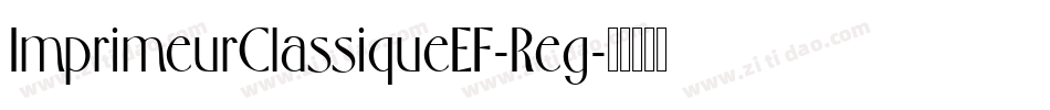 ImprimeurClassiqueEF-Reg字体转换