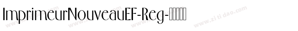 ImprimeurNouveauEF-Reg字体转换