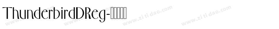 ThunderbirdDReg字体转换