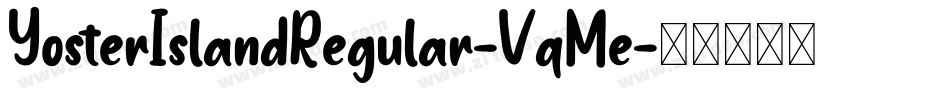 YosterIslandRegular-VqMe字体转换