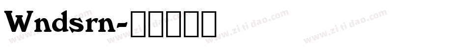 Wndsrn字体转换