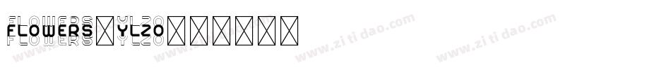 Flowers-YlzO字体转换