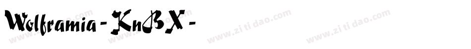 Wolframia-KnBX字体转换