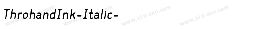 ThrohandInk-Italic字体转换