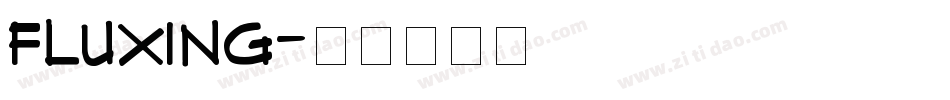 Fluxing字体转换